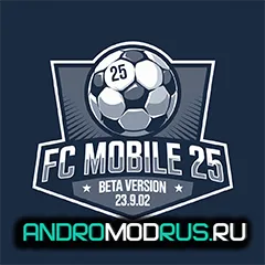 FC Mobile 25 BETA 23.9.02 на Андроид