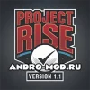 Приватный сервер Project Rise 1.1 на Андроид