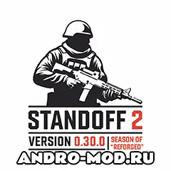 Standoff 2 0.30.0 — «Reforged» (8 Сезон) на Андроид